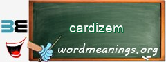 WordMeaning blackboard for cardizem